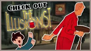 The Illusionist Is Pretty Ight