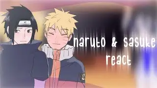 ꒰🍥꒱ 𓂃 Naruto and Sasuke React Narusasu  --(🇧🇷/🇪🇸/🇺🇲)--