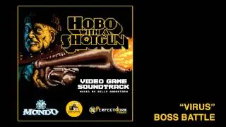 Hobo with a Shotgun - Game OST - Track 6 - Virus