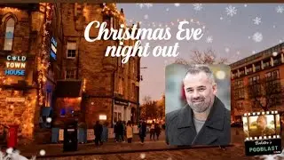 Christmas Eve Night Out 🎄 Lights, Laughs & Haunted Pubs👻