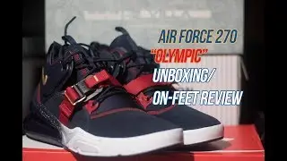 Nike Air Force 270 'Dream Team/ Olympic' | Solepost Unboxings