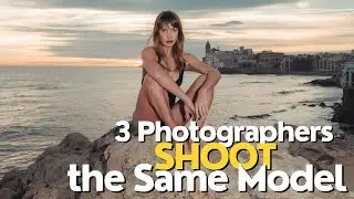 3 Photographers Shoot the Same Model