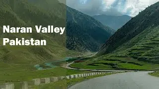 Naran Kaghan - Travel Guide & Tour Information