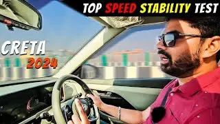 Creta 2024 Facelift Top Speed Stability Test || Creta 0 to 100 Test