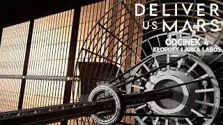 Deliver Us Mars 👩&zwj;🚀odcinek 4 - KŁOPOY I ARKA LABOS