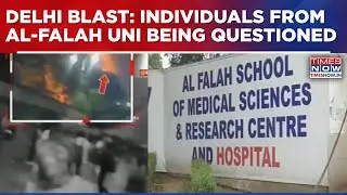 Faridabad&rsquo;s Al-Falah University In Focus After Delhi Blast; 5&ndash;6 People Being Questioned