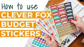 How to Use the Clever Fox Budget Stickers