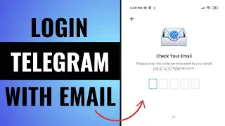 How to Login to Telegram with Email
