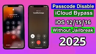 iCloud Bypass With Sim Passcode Disable iOS 12/15/16 No Need Jailbreak 2025