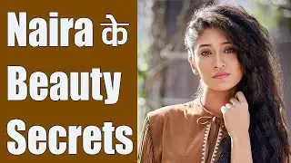 Yeh Rishta Kya Kehlata Hai actress Shivangi Joshi's beauty secrets REVEALED । Boldsky