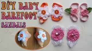 How to Make Baby Barefoot Sandals|DIY Pretty Cute Sandals for Baby