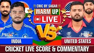 India vs United States | IND vs USA | Cricket Live Score & Commentary