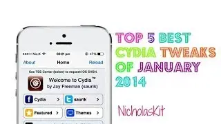 TOP 5 BEST CYDIA TWEAKS OF JANUARY 2014 [Compatible with iOS 7 and 64-bit iDevices]