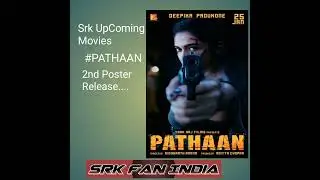 #ShahRukhKhan UpComing Movie, #PATHAAN 2nd Poster Release | #iamsrk #trending #pathan #viralvideo