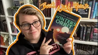 BookWitch Reviews: Winter&rsquo;s Orbit by Everina Maxwell //Is it a Review? Or just Hype?// No Spoilers!