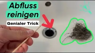 Abfluss reinigen - es war noch nie so EINFACH den Abfluss des Waschbeckens oder Dusche zu reinigen