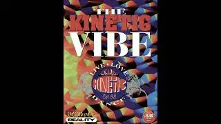 Club Kinetic 'The Kinetic Vibe @ Reality' (1998) - Brisk