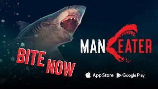 Maneater // Мобильный релизный трейлер