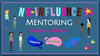 No-Influence Mentoring | How to Be a Better Mentor to Teens