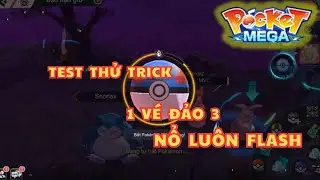 POCKET MEGA - Trich Lỏ L&ecirc;n Đảo 3 Tăng Tỉ Lệ Ra Flash - Bắt Pokemon Si&ecirc;u Meta Magearna Tr&ecirc;n Đảo