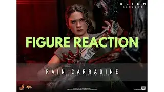 Reaction to Hot Toys Alien Romulus 1/6th scale Rain Carradine Collectible Figure