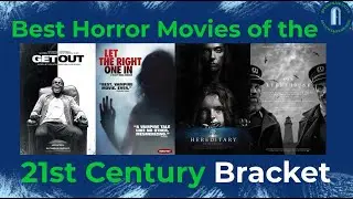 The Best Horror Movies of the 21st Century - Bracket Intro