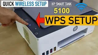 HP Smart Tank 5101 WiFi Protected Setup | HP Smart Tank 5100 Series WPS Setup | Quick Wireless Setup