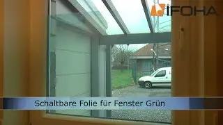 Elektrischer Sichtschutz f&uuml;r Fenster mit schaltbare Folie Gr&uuml;n