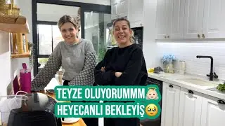 AMCA VE TEYZE OLUYORUZZZ👼🏻HEYECANLI BEKLEYİŞ🥹🥰