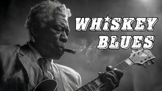 Relaxing Whiskey Blues Music  Blues Storytelling - Melodies for Evening Chill