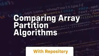 comparing array partition algorithms