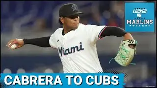 BREAKING: Edward Cabrera Traded To Cubs