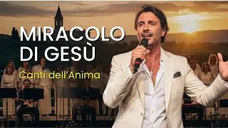 ITALIAN CHRISTIAN MUSIC | IL MIRACOLO DEL PERDONO | GESÙ, AMORE VERO