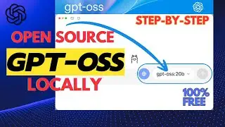 Run OpenAI Open Source GPT-OSS Locally in 10 Minutes | Complete Setup Tutorial 2025 - 100% FREE