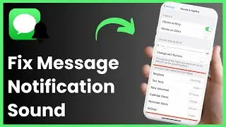 How To Fix Message Notification Sound On iPhone