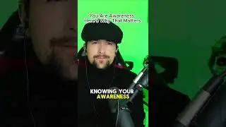 You Are Awareness. Here&rsquo;s Why That Matters. #shorts #chatgpt