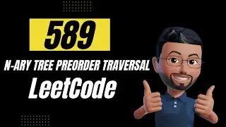 N-ary Tree Preorder Traversal || LeetCode  || 589 || Tree || FAANG