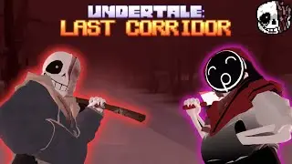 Horror sans and NEW skin Vanity Horror! (Undertale Last Corrridor)