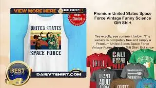 Premium United States Space Force Vintage Funny Science Gift Shirt
