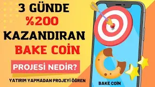 3 G&Uuml;NDE %200 KAZANDIRAN BAKE COİN NEDİR ? PROJESİ NEDİR ? (BAKE SWAP)