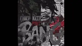 Chief Keef - Ain&rsquo;t Done Turnin&rsquo; Up