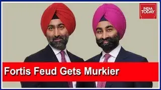 Feud Between Fortis Brothers Turns Ugly As Malvinder Says Shivinder Attacked Him