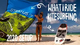 Kitesurfing Gear I'm Riding in 2020!
