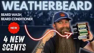NEW Beard Wash & Beard Conditioner [EO only] by Weatherbeard!