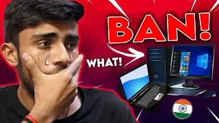 PC & LAPTOP BAN IN INDIA!🤯 (New Rules By Govt.) WAIT BEFORE BUYING NEW Laptop or Desktop💻