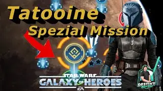 SWGOH - Tatooine - Special Mission - Bo katan - deutsch