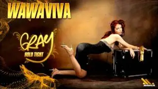 DJ Gray - Hold Tight