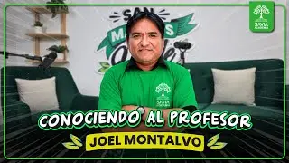 🔴 #SanMarcosEsVerde I ENTREVISTA A NUESTROS PROFESORES | HOY CON NOSOTROS PROFESOR JOEL MONTALVO😎