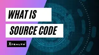 what is Source code | XTEALTH