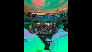 Day 1 Recap Groove Cruise 2024 Atrium Set Dancetronauts